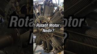 Rotatif Motor Nedir motor uçak [upl. by Marih]