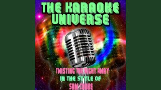 Twisting the Night Away Karaoke Version in the Style of Sam Cooke [upl. by Aklim]