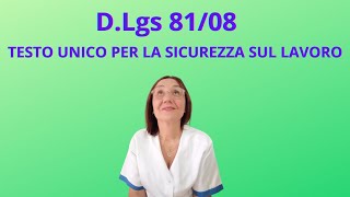 DECRETO LEGISLATIVO n8108 TESTO UNICO PER LA SICUREZZA SUL LAVORO [upl. by Dadinirt977]