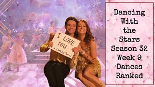 Dancing With The Stars Season 32 Week 9 Dances Ranked [upl. by Ytsihc]