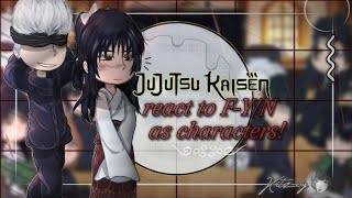 JJK react to FYN as characters [upl. by Meyers158]