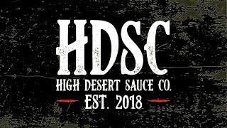 The Best of High Desert Sauce Co  Review Highlights [upl. by Murage]