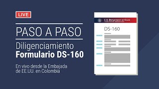 Diligenciamiento formulario DS160 [upl. by Jonas]