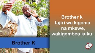 Brother k tajiri wa kigoma na mkewewakigombea kuku [upl. by Airamak370]