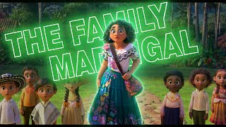 The Family Madrigal Lyrics  Encanto [upl. by Jamel771]