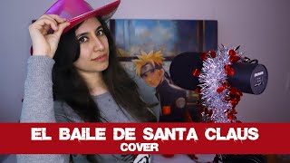 El Baile de Santa Claus  Grupo Exterminador  COVER  Dianilis [upl. by Nahshon819]