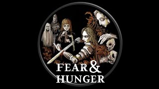 Fear and Hunger  Blind Stream  Terror amp Starvation [upl. by Hewet]