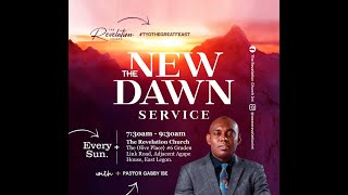 THE REVELATION CHURCH  NEW DAWN SERVICE [upl. by Einoj]