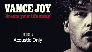 Vance Joy  Georgia Acoustic Only [upl. by Oiramej151]