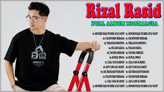 Rizal Rasid Full Album Terbaik 2022  Rizal Rasid Best Cover Full Album [upl. by Eatnuahc]