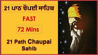 21 Path Chaupai Sahib FAST  21 ਪਾਠ ਚੋਪਈ ਸਾਹਿਬ FAST [upl. by Anivid156]