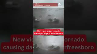 New video shows tornado causing damage in Murfreesboro [upl. by Levinson]