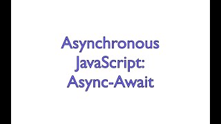 Async JS  AsyncAwait [upl. by Also]