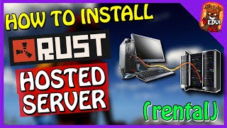 HOW TO Setup RUST Dedicated HOSTED Server rented Vedui42 [upl. by Temple515]