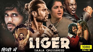 Liger Full Movie In Hindi HD  Vijay Deverakonda Ananya Pandey  Puri Jagannadh  HD Facts amp Review [upl. by Chader]