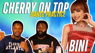 BINI  Cherry On Top Dance Practice  REACTIONS [upl. by Lennard173]