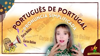 Pronúncia Português de Portugal Simplificada  Curso Online [upl. by Thea]