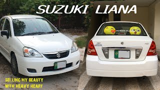 SUZUKI LIANA 2010  SELLING MY CAR💖 [upl. by Nauhs]