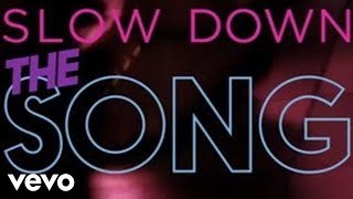 Selena Gomez  Slow Down Official Lyric Video [upl. by Uta597]