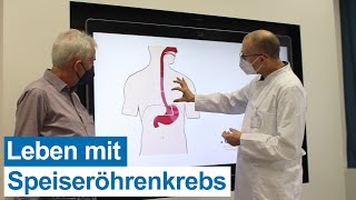 Trotz schwieriger Diagnose gute Lebensqualität mit Speiseröhrenkrebs [upl. by Fisk702]