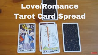 Tarot Reading using the Love Tarot Spread [upl. by Neville260]