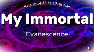 Evanescence  My Immortal KARAOKE VERSION [upl. by Nytram]