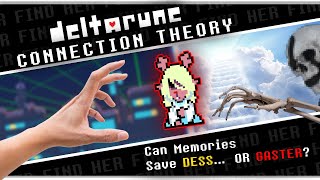 Gaster wants our MEMORIES  Deltarune Connection Theory  Deltarune Theory Discussion and Analysis [upl. by Alithia]