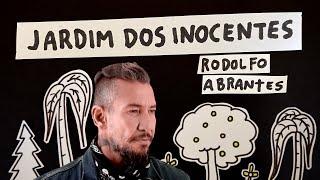 Rodolfo Abrantes  Jardim Dos Inocentes Lyric Vídeo [upl. by Redmond620]