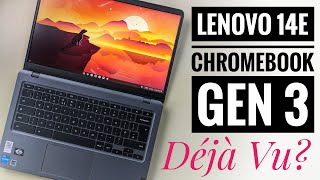 Lenovo 14e Chromebook Gen 3  Look Familiar 2023 [upl. by Hctub585]