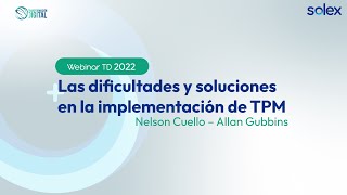 Webinar TD  Las dificultades en la implementación de TPM [upl. by Amadeo]