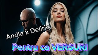 Andia x Deliric  Pentru ca Lyrics  Versuri  Video █▬█ █ ▀█▀ 2023 [upl. by Assenav]