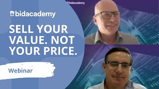 Selling Value How to make customers look beyond the tendered price  Bid Academy Webinar [upl. by Nymsaj]