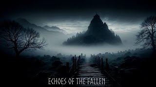 Mørk Byrde  ECHOES OF THE FALLEN  Dark Viking Music [upl. by Skerl]