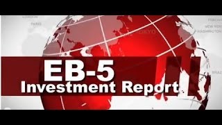 EB5 Visa Direct Investments The Hot New Trend In Alternative Financing [upl. by Getter]