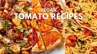 3 DELICIOUS recipes for tomato season [upl. by Applegate]