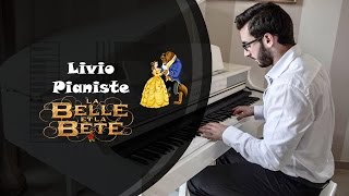 Histoire éternelle La belle et la bête  Cover piano by Liviopianiste♫ [upl. by Irma]