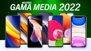 Mejores teléfonos GAMA MEDIA para COMPRAR en 2022 🔥 [upl. by Yewed67]