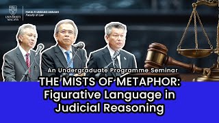 UM Law Seminar  Figurative Language in Judicial Reasoning [upl. by Fital]