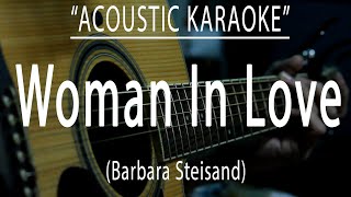 Woman in love  Barbara Streisand Acoustic karaoke [upl. by Pucida]