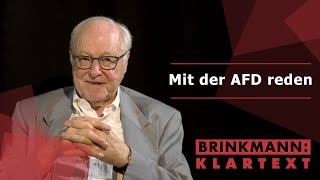 Mit der AFD reden  Brinkmann Klartext [upl. by Dorahs]