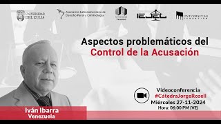 Aspectos problemáticos del Control de la Acusación [upl. by Gessner363]