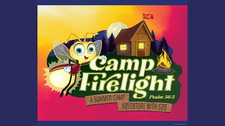 VBS 2024  Camp Firelight [upl. by Charline622]