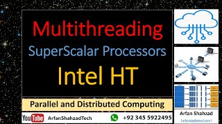 Parallel and Distributed Computing Lecture 4 Multithreading SuperScalar Processors Intel HT [upl. by Ahsets]