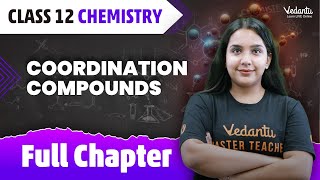 Coordination Compounds Class 12 Full Chapter  Class 12 Chemistry Chapter 5  JEE 2024  Suman mam [upl. by Aillicirp]