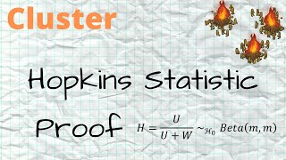 Clustering  Hopkins Statistic  Proof [upl. by Blanchard]