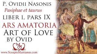 Ovids Art of Love Book 1 part 9  Ars Amatoria Ovidii quotite placete meoquot [upl. by Kidd]