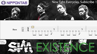 【Bass TAB】〚SiM〛Existence  神撃のバハムート GENESIS OP ベース tab譜 [upl. by Wye]