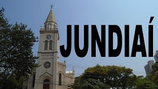 JUNDIAÍ SP [upl. by Eusadnilem]