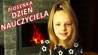 Dzień Nauczyciela  Piosenka dla Nauczycieli [upl. by Newhall]