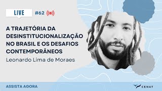 62  A trajetória da desinstitucionalização no Brasil e os desafios contemporâneos [upl. by Adnahsal]